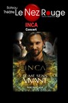 Inca - Le Nez Rouge
