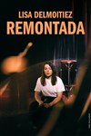 Lisa Delmoitiez dans Remontada - Comédie des Volcans