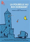 La poubelle au roi dormant - Théâtre Portail Sud