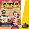 Mardi de l'improvisation avec Les Voleurs de Sourire - Kezaco Café Théâtre