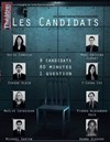 Les candidats - Théâtre de Ménilmontant - Salle Guy Rétoré