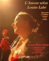 L'Amour selon Louise Labé - Le Moulin à Café