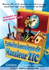 La Boîte à musique de Monsieur Zic - Café Théâtre le Flibustier