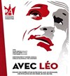 Avec Léo - L'Auguste Théâtre