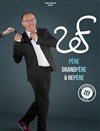 Zef dans Père, grand-père et repères - Théâtre Comédie de Lille 