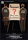 Comment ? (nous avons les réponses) - Aktéon Théâtre 