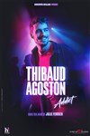 Thibaud Agoston dans Addict - Comédie Le Mans