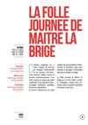 La folle journée de Maître La Brige - Antibéa Théâtre