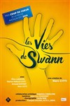 Les vies de Swann - Le Théâtre des Béliers