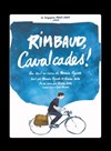 Rimbaud, Cavalcades ! - Péniche Théâtre Story-Boat