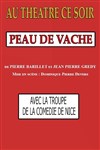 Peau de vache - La Comédie de Nice