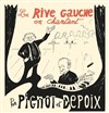 La Rive Gauche en chantant par Pignot et Depoix - Le Connétable