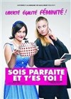 Sois parfaite et t'es toi ! - Casino Les Palmiers
