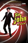 Sir John is back - Théâtre Victoire