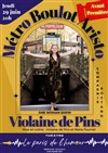 Violaine de Pins dans Métro Boulot Aristo - Le Paris de l'Humour