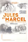 Jules et Marcel - Théâtre Montdory