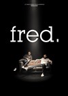Fred. - Improvidence Bordeaux