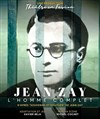 Jean Zay, l'homme complet - Carré Rondelet Théâtre