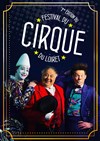 Festival du Cirque du Loiret - Chapiteau du Pôle 