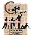Le Café Bavard de Moussa Lebkiri - Café de Paris