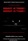 Debout je tombe ! Debout je t'aime! - La Péniche Aabysse