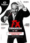 FX Demaison dans Di(x)vin(s) - Théâtre de l'Oeuvre