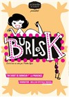 BurlesK - Théâtre de Poche Graslin