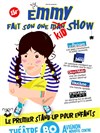 Emmy fait son one kid show - Théâtre BO Avignon - Novotel Centre - Salle 1