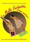 La malle enchantée - Théâtre Acte 2