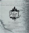Carte blanche à Përl - Le Chaudron