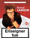 Bertrand Lamour dans Enseigner tue - Cinévox Théâtre - Salle 2