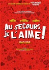 Au Secours, je l'aime ! - Le Paris - salle 1