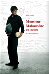 Monsieur Malaussène au théâtre - Théâtre du Sphinx