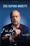Éric Dupond-Moretti dans J'ai dit oui ! - La Mals de Sochaux