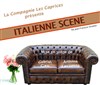 Italienne scène - La Comédie de la Passerelle