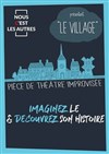 Le village - L'Antidote