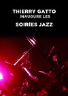 Les Soirées Jazz avec Thierry Gatto - Forum Léo Ferré