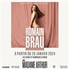 Romain Brau - Madame Arthur
