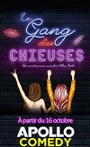 Le gang des chieuses - Apollo Comedy - salle Apollo 200