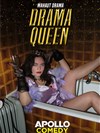 Mahaut dans Drama Queen - Apollo Comedy - salle Apollo 90