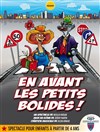 En avant les petits bolides ! - Le Théâtre de Jeanne