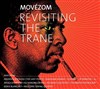 Movézom - Revisiting the Trane - Le Comptoir