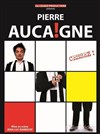 Pierre Aucaigne dans Cessez ! - Théâtre le Tribunal