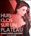 Huis clos sur un plateau - Théâtre de la Carreterie