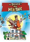 Au secours, mon héritage ! - La Comédie de Metz