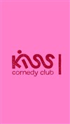 Kiss Comedy Club - Kiss Comedy Club