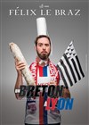 Felix Le Braz dans Un breton à Lyon - Boui Boui Café Comique