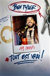 Ben Tyler dans Tout est vrai - Théâtre BO Saint Martin