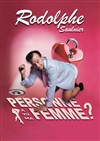 Rodolphe Saulnier dans Personne a vu ma femme ? - Théâtre Le Bout
