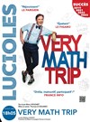Manu Houdart dans Very Math Trip - Théâtre les Lucioles - Salle Mistral
